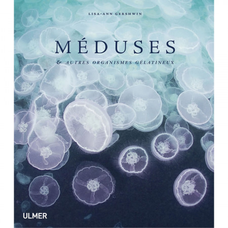 meduses-et-autres-organismes-gelatineux-editions-ulmer-livre-biologie