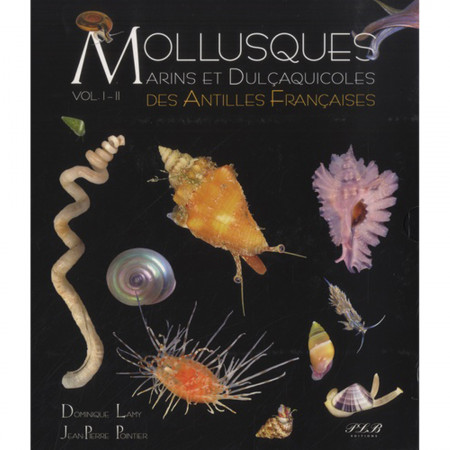 mollusques-marins-et-dulçaquicoles-des-antilles-françaises-editions-plb-livre-biologie