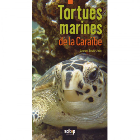 tortues-marines-de-la-caraibe-editions-scitep-livre-biologie