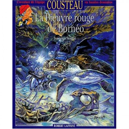 l-aventure-de-l-equipe-cousteau-la-pieuvre-rouge-de-borneo-editions-robert-laffont-livre-bd