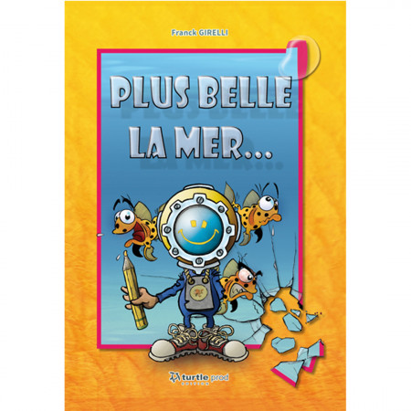 plus-belle-la-mer-editions-turtle-prod-livre-bd