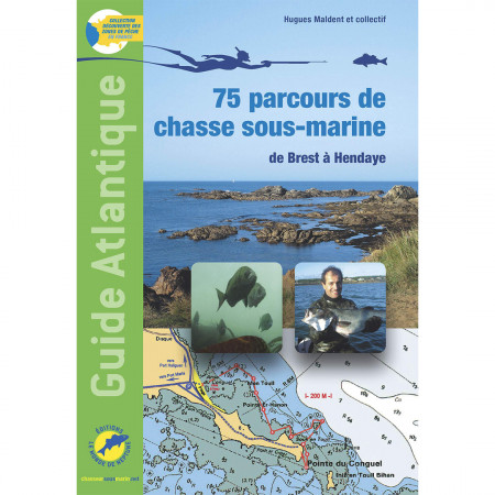 75-parcours-de-chasse-sous-marine-de-brest-a-hendaye-editions-neptune-book-hunting
