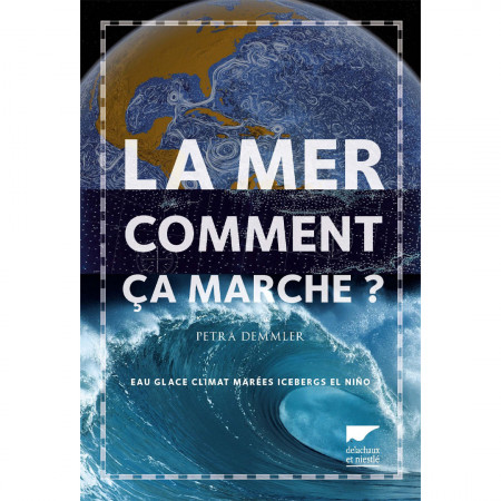 la-mer-comment-ça-marche-editions-delachaux-niestle-book