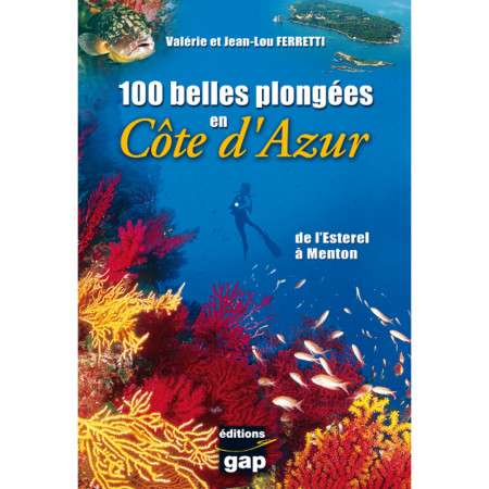 100-belles-plongees-en-cote-d-azur-editions-gap-book