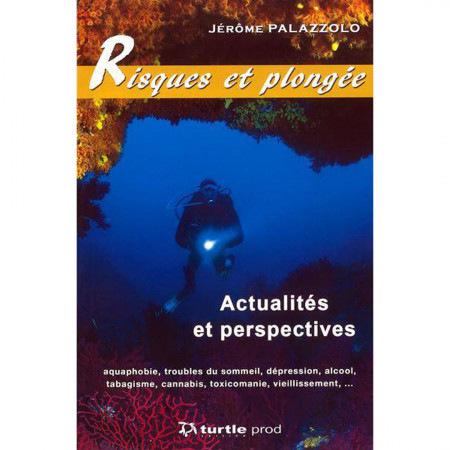 risques-et-plongee-actualites-et-perspectives-editions-turtle-prod-book