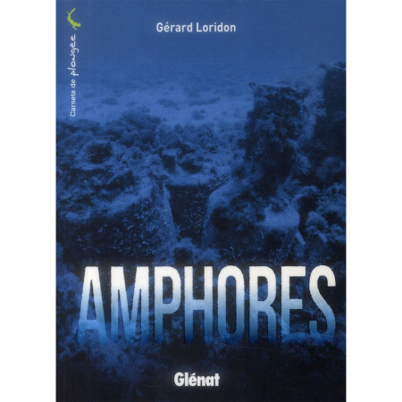 carnets-de-plongee-amphores-editions-glenat-book