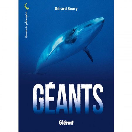 carnets-de-plongee-geants-editions-glenat-book