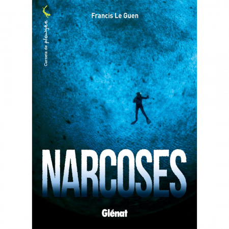 carnets-de-plongee-narcoses-editions-glenat-book