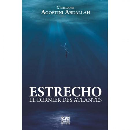 estrecho-le-dernier-des-atlantes-editions-un-autre-ailleurs-book