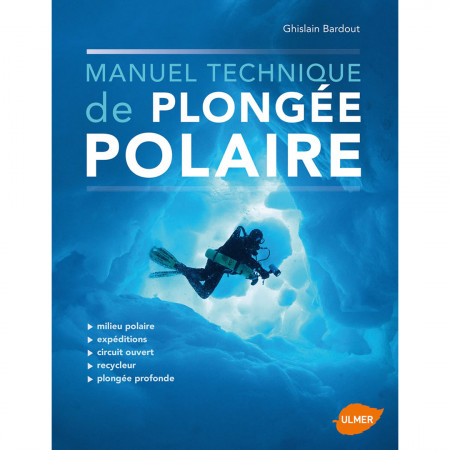 manuel-technique-plongee-polaire-editions-ulmer-livre