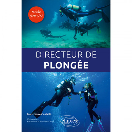 directeur-de-plongee-mode-d-emploi-editions-ellipses-book