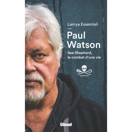 paul-watson-sea-shepherd-editions-glenat-livre
