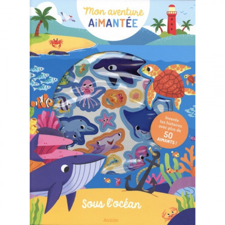 mon-aventure-aimantee-sous-l-ocean-editions-auzou-livre-enfant