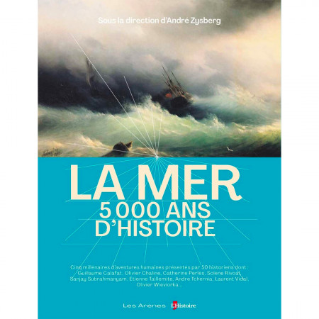 la-mer-5000-ans-d-histoire-editions-les-arenes-book