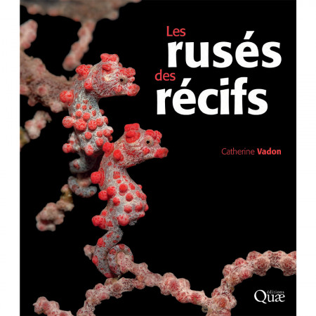 les-ruses-des-recifs-editions-quae-book