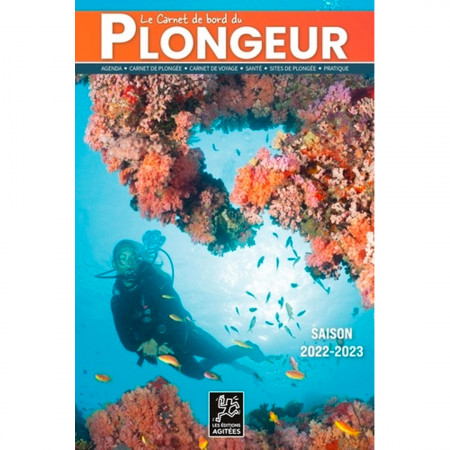 le-carnet-de-bord-du-plongeur-2022-2023-editions-les-agitees-livre