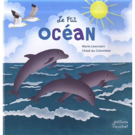 le-p-tit-ocean-editions-du-ricochet-book