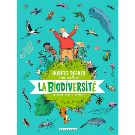 la-biodiversité-hubert-reeves-nous-explique-editions-le-lombard-book