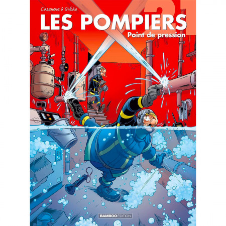 les-pompiers-tome-21-point-de-pression-editions-bamboo