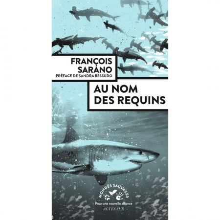 au-nom-des-requins-editions-actes-sud