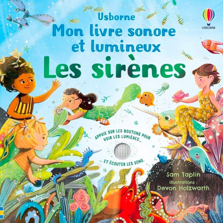 les-sirenes-mon-livre-sonore-et-lumineux-editions-usborne-livre-enfant
