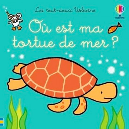 ou-est-ma-tortue-de-mer-editions-usborne-livre-enfant