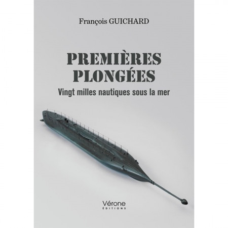 premieres-plongees-vingt-milles-nautiques-sous-la-mer-verone-editions-livre